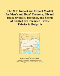 The 2013 Import and Export Market for Men's and Boys' Trousers