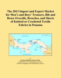The 2013 Import and Export Market for Men's and Boys' Trousers