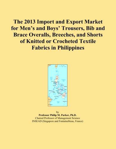 The 2013 Import and Export Market for Men's and Boys' Trousers