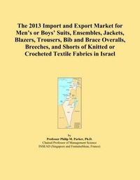 The 2013 Import and Export Market for Men's or Boys' Suits